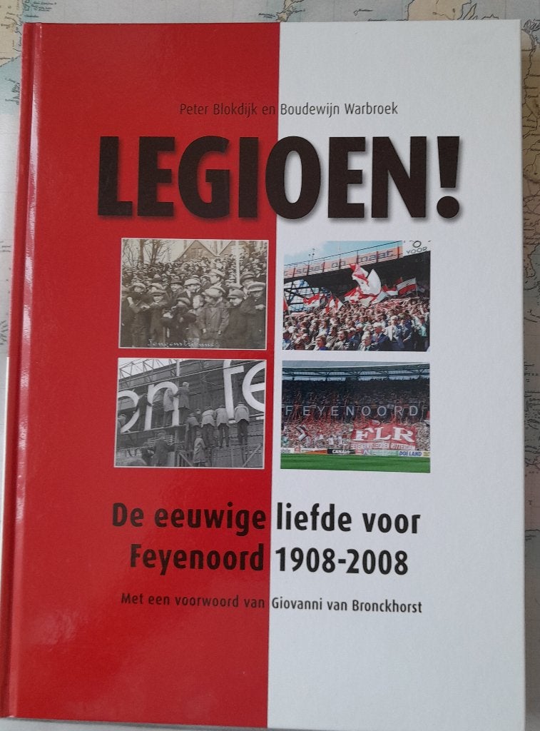 Legioen, de eeuwige liefde voor Feyenoord., Boeken, Ophalen, Zo goed als nieuw, Balsport
