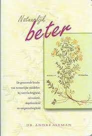 Natuurlijk Beter André Aleman 9789033117954, Ophalen of Verzenden, Zo goed als nieuw, Sociale psychologie, André Aleman
