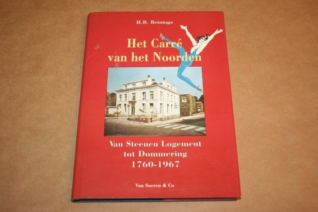 Het Carré van het Noorden - Dommering Winschoten, Ophalen of Verzenden, Gelezen