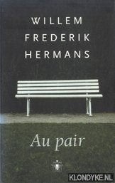 Willem frederik hermans: au pair, Ophalen of Verzenden, Gelezen