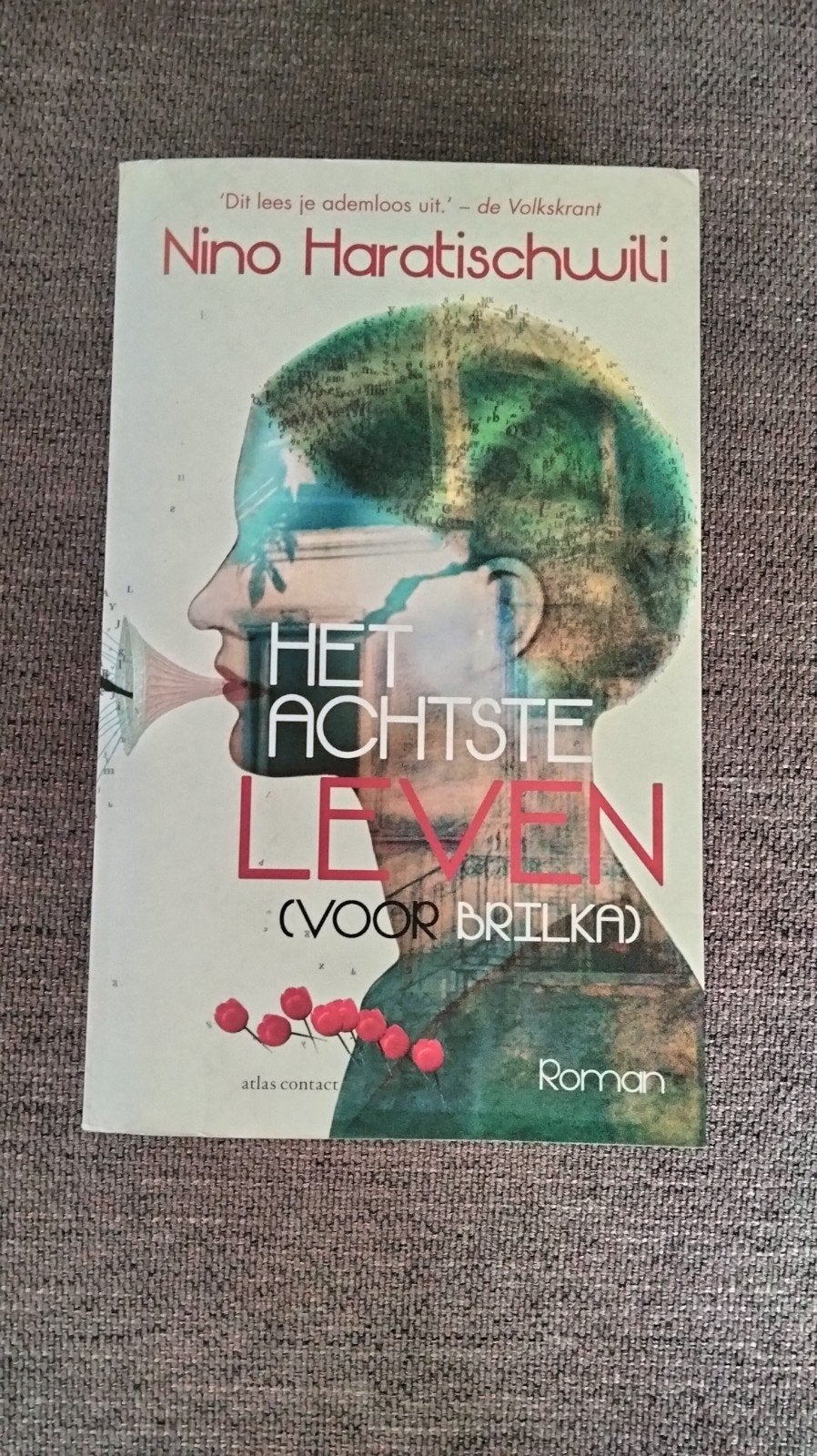 Nino Haratischwili - Het achtste leven (voor Brilka), Ophalen of Verzenden, Zo goed als nieuw, Nino Haratischwili