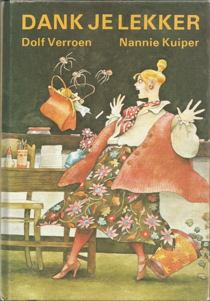 Dolf Verroen en Nannie Kuiper - Dank je lekker - hardcover, Ophalen, Gelezen, Fictie