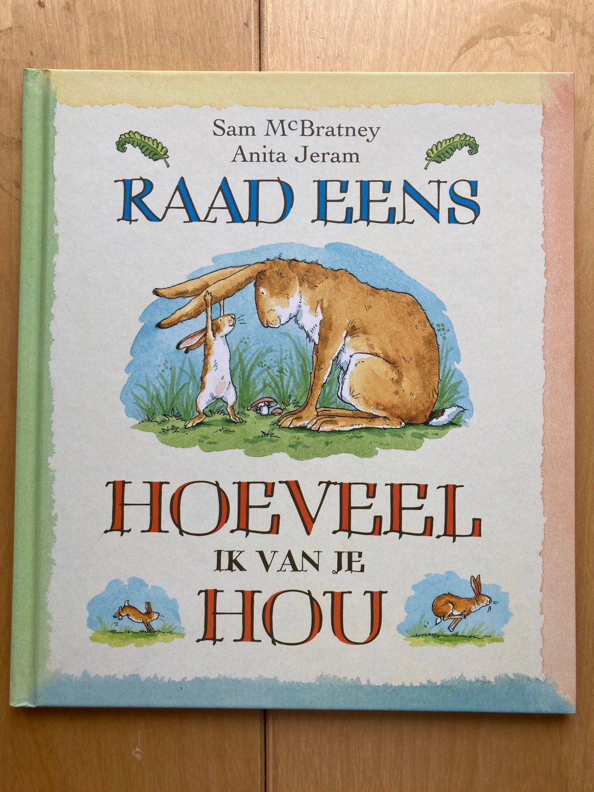 Raad eens hoeveel ik van je hou - Sam McBratney, Boeken, Ophalen of Verzenden, Nieuw, Prentenboek