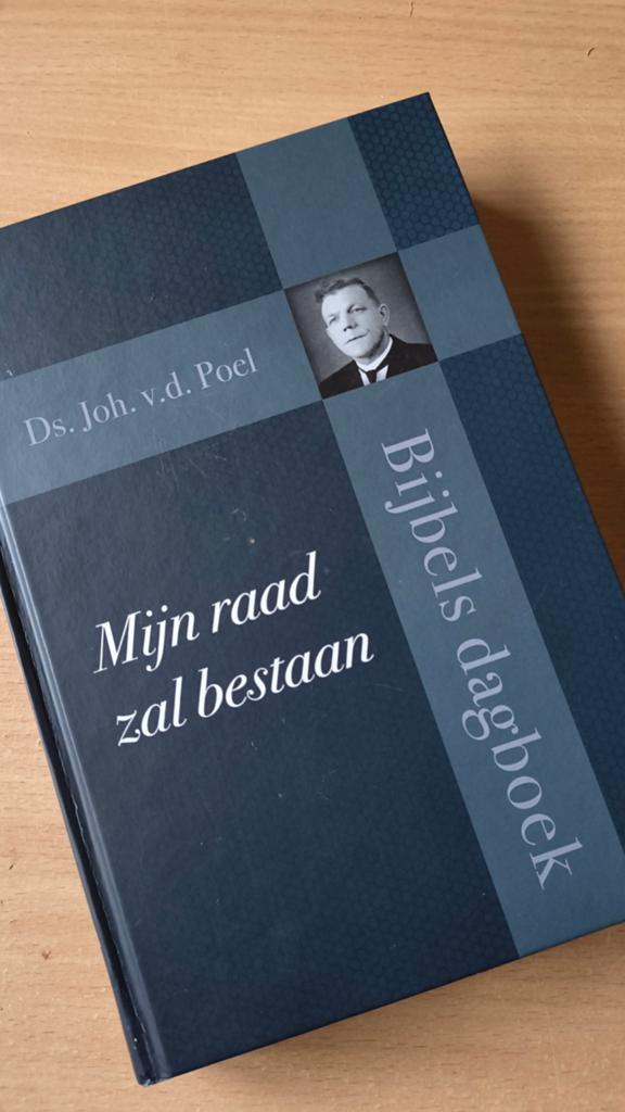 Mijn raad zal bestaan..Ds Joh van der Poel, Ds Joh van der Poel, Christendom | Protestants, Ophalen of Verzenden, Zo goed als nieuw