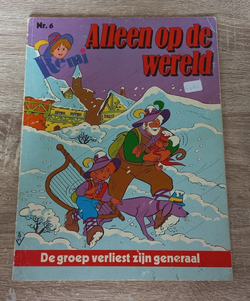 De groep verliest zijn generaal (Alleen op de wereld nr. 6), Boeken, Stripboeken, Gelezen, Eén stripboek, Juan Lopez Ramon, Ophalen of Verzenden