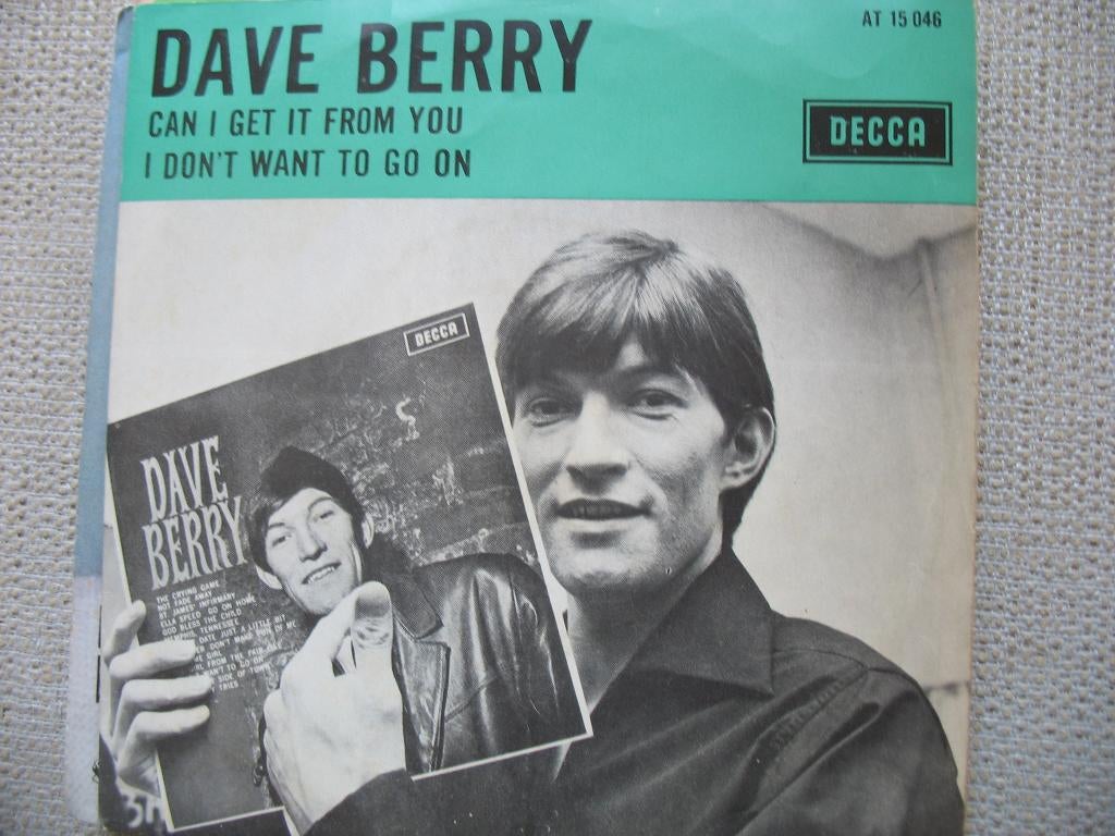 Dave Berry - Can I get it from you, Gebruikt, 7 inch, Single, Ophalen of Verzenden