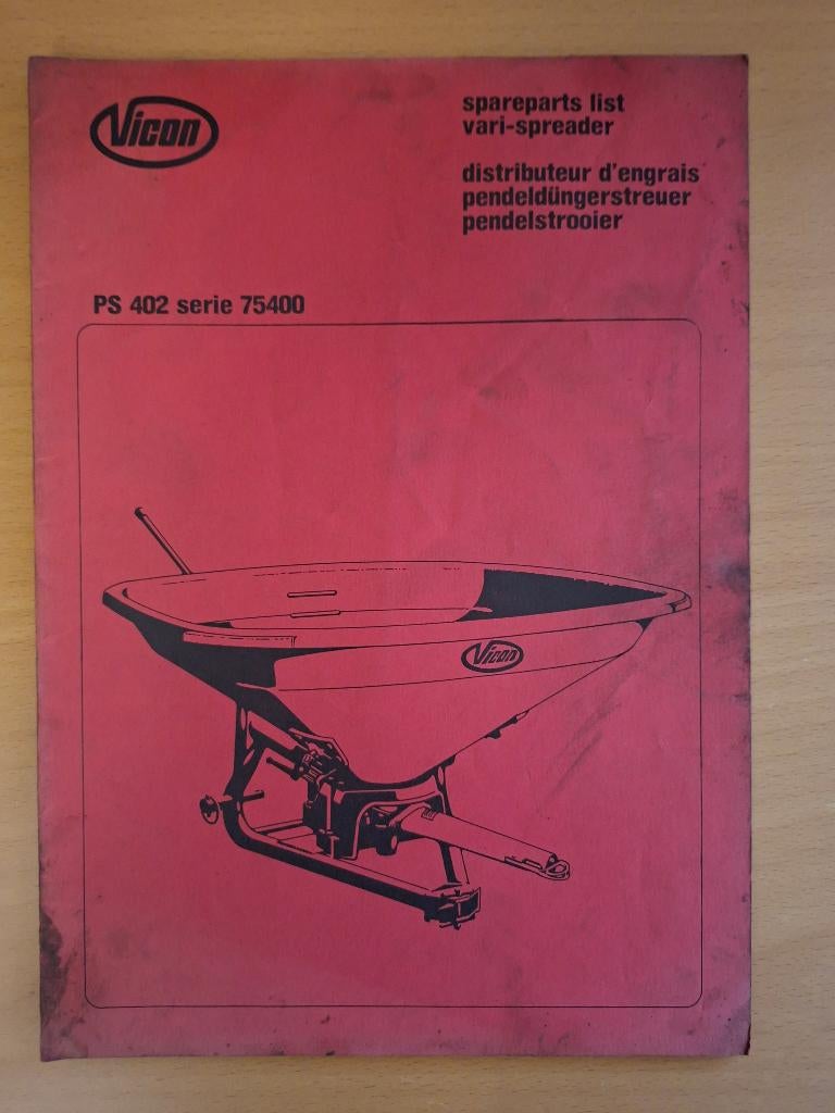 Onderdelenboek Vicon PS 402 serie 75400 pendelstrooier, Verzenden, Gelezen, Tractor en Landbouw