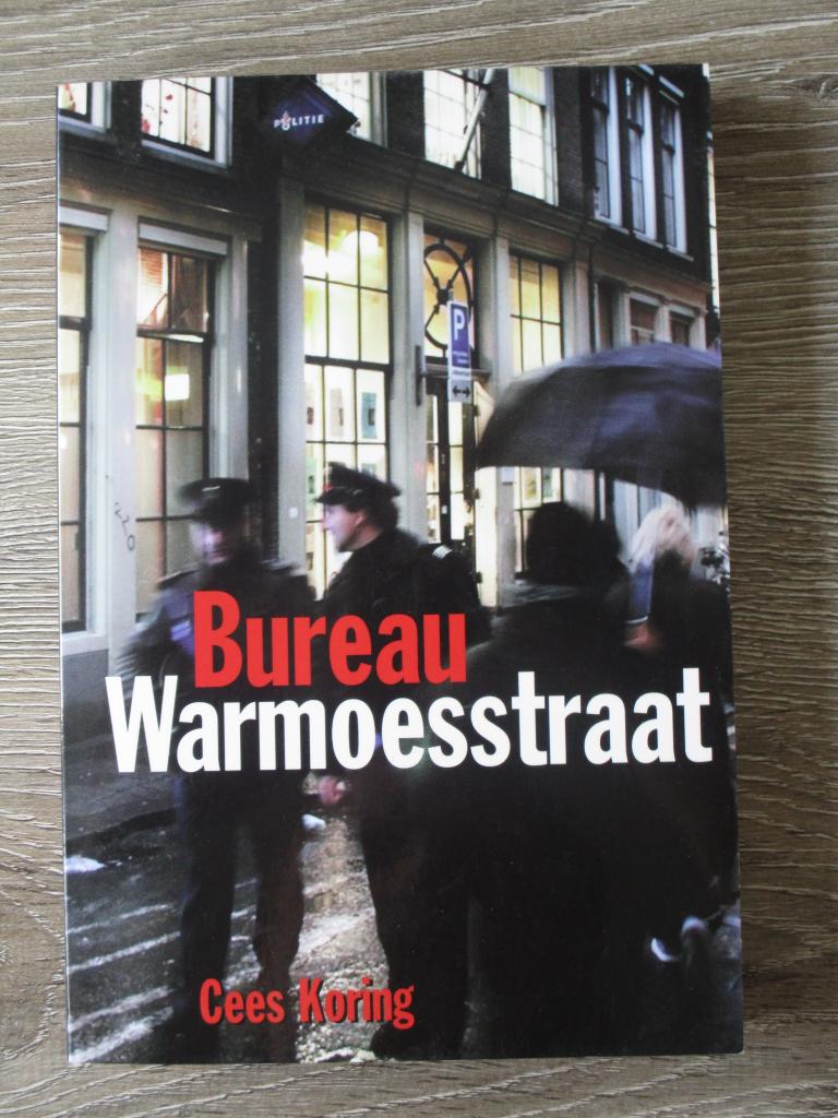 Bureau warmoesstraat - Cees Koring, Boeken, Ophalen of Verzenden, Gelezen, Nederland