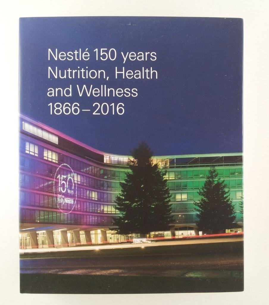 Pfiffner, Albert  -Nestle 150 years / Nutrition, Health and, Verzenden, Gelezen