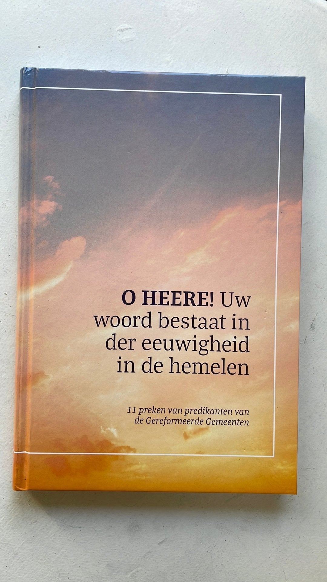 O HEERE! Uw woord bestaat in der eeuwigheid in de hemelen, Ophalen of Verzenden, Zo goed als nieuw, C. ds. De Jongste