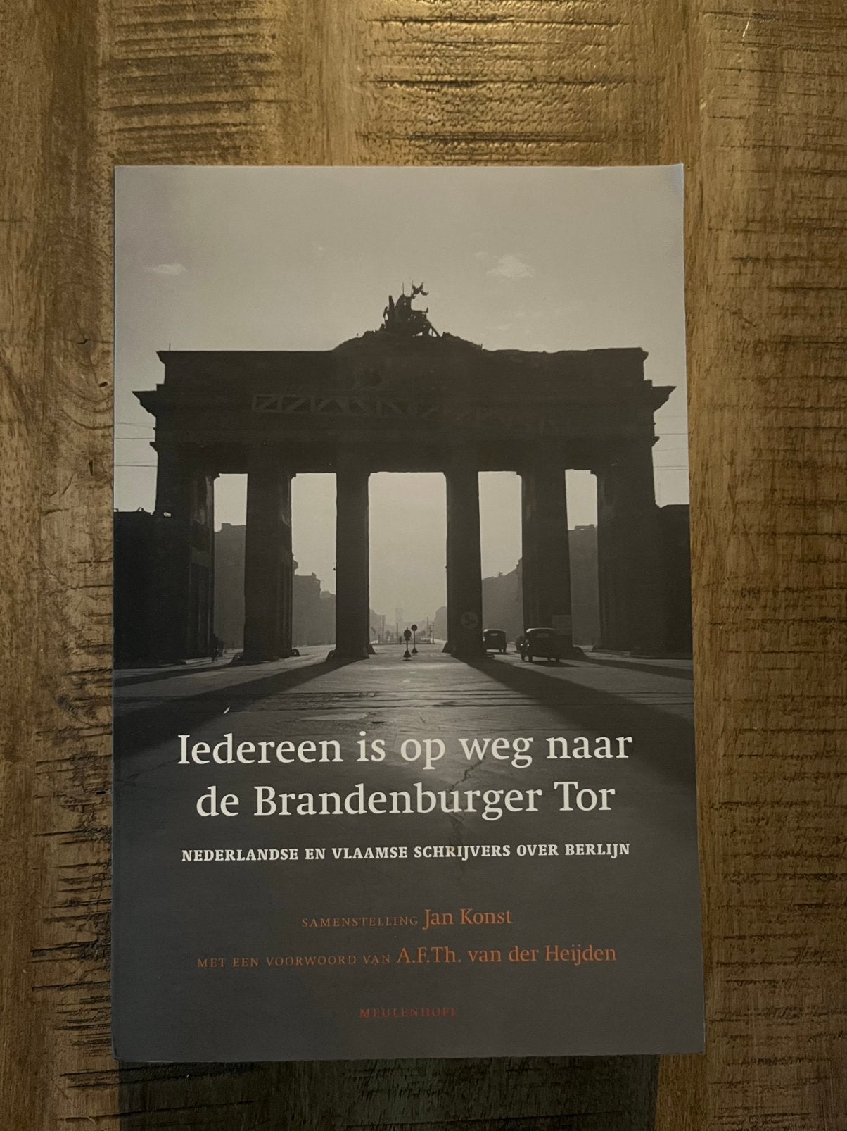 Iedereen Is Op Weg Naar De Brandenburger Tor, Ophalen of Verzenden, Zo goed als nieuw