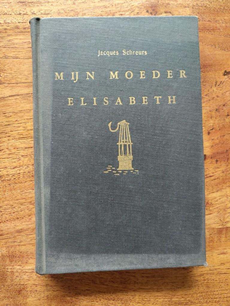 Mijn Moeder Elisabeth - Jacques Schreurs (1952), Ophalen of Verzenden, Gelezen, Jacques Schreurs, Nederland