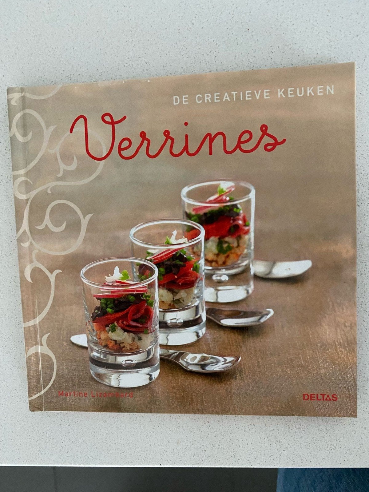 De Creatieve Keuken: Verrines - Martine Lizambard, Ophalen, Zo goed als nieuw, Martine Lizambard, Voorgerechten en Soepen