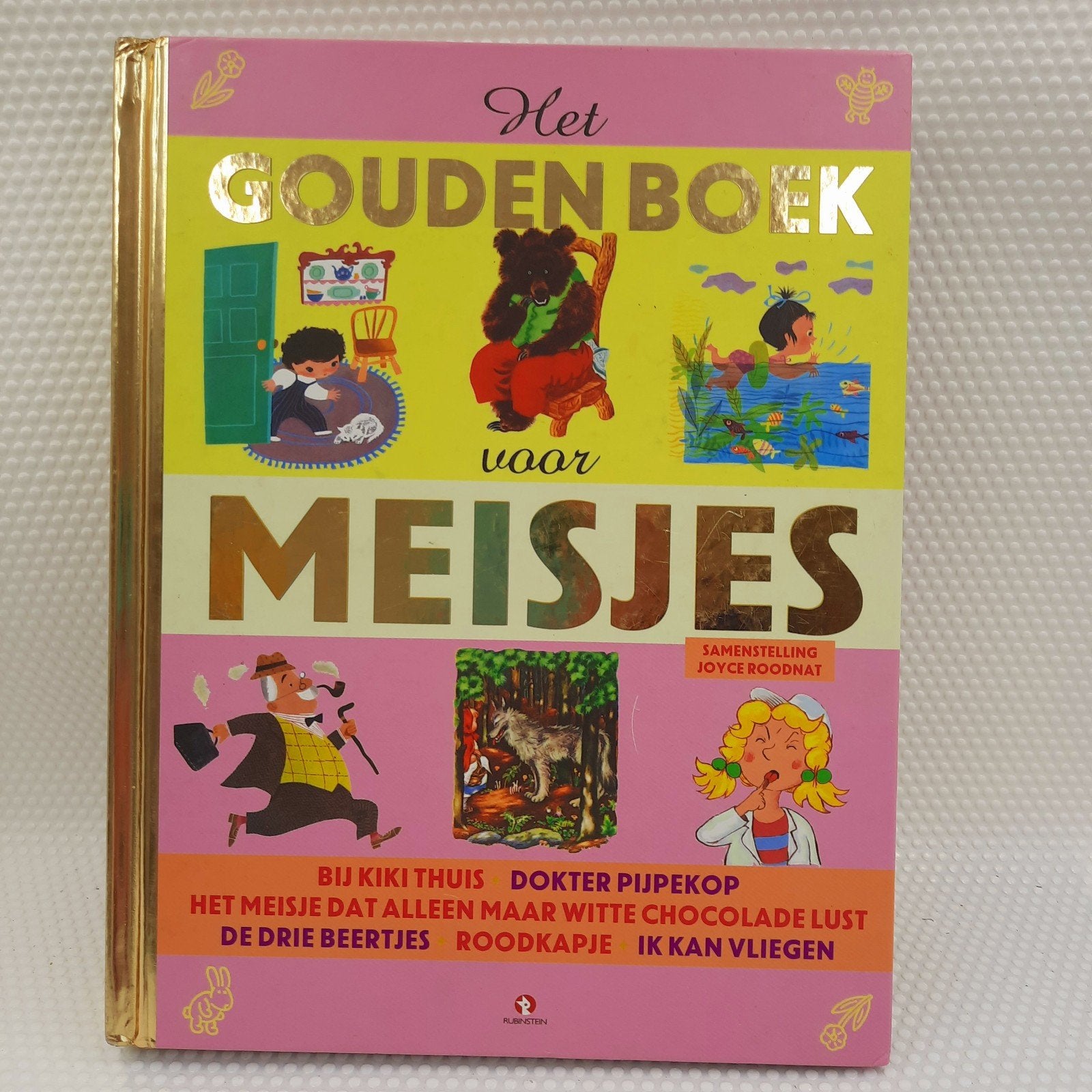Het Gouden Boek voor Meisjes -  6 verhalen, Ophalen of Verzenden, Gelezen