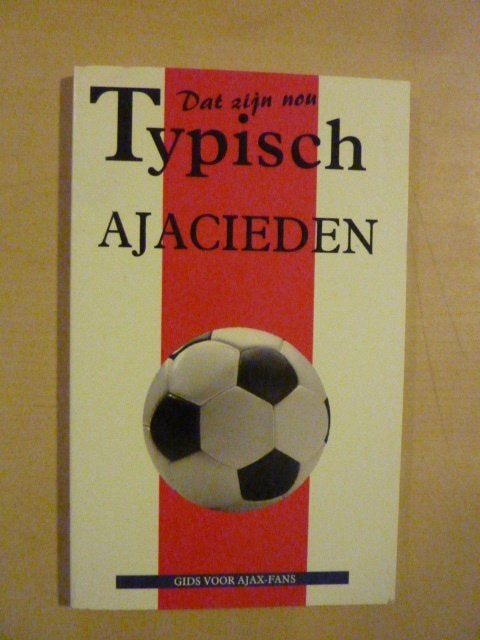 M. van Hoof - Dat zijn nou typisch ajacieden, Ophalen of Verzenden, Zo goed als nieuw, Watersport en Hengelsport