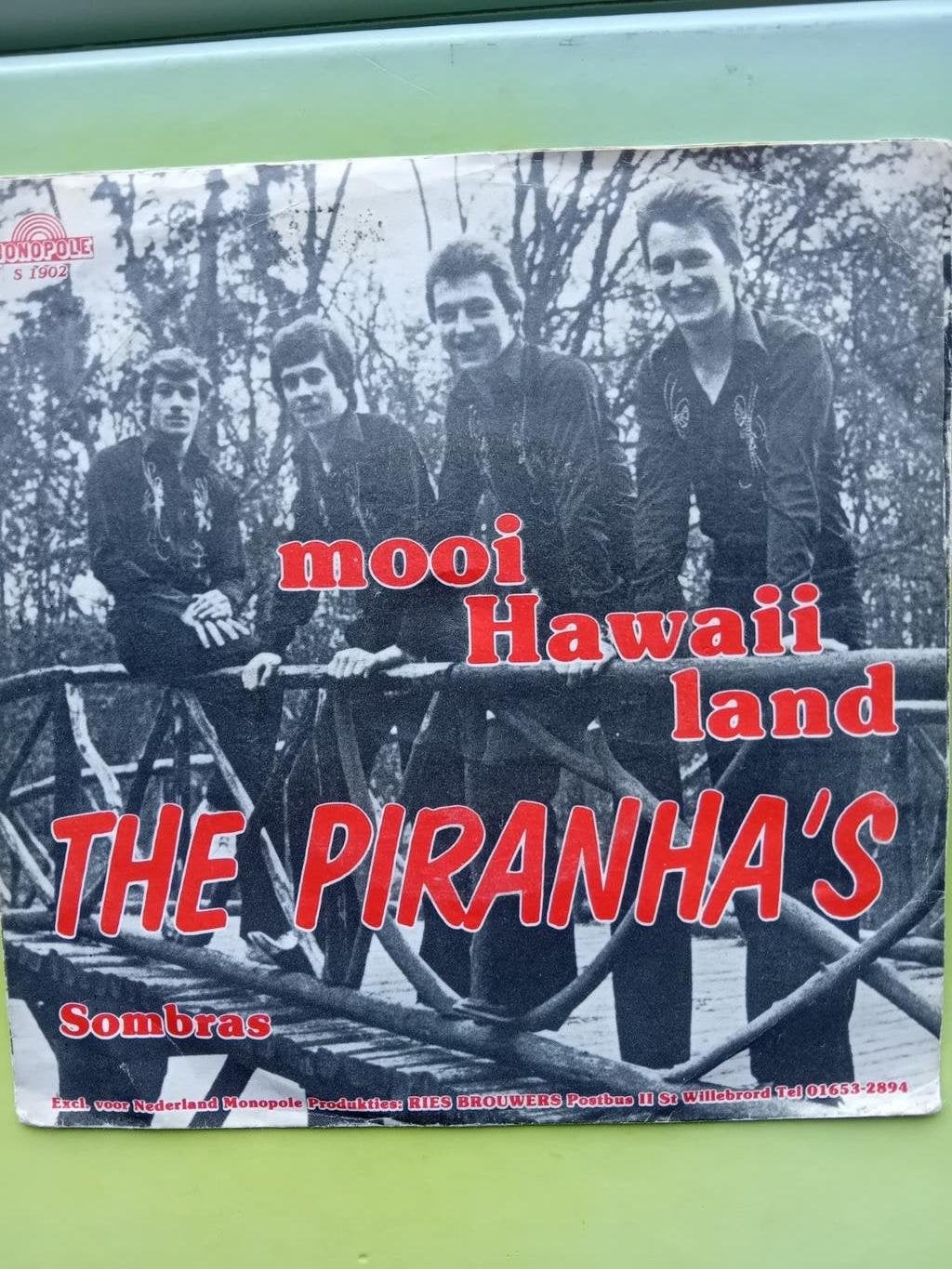 The Piranha's - Mooi Hawaii Land / Sombras 7 inch vinyl, Gebruikt, 7 inch, EP, Nederlandstalig