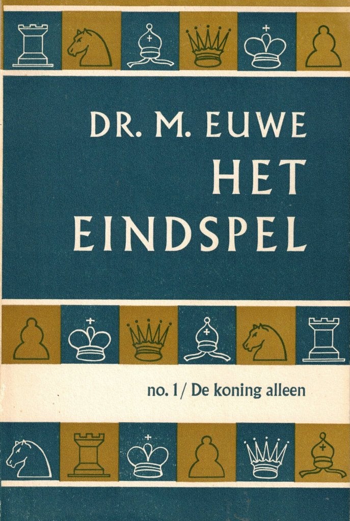 Het eindspel. no. 1 De koning-alleen - M. Euwe, Gelezen, M. Euwe, Ophalen of Verzenden, Denksport