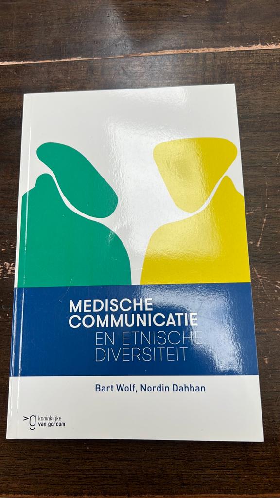Medische communicatie en etnische diversiteit, Boeken, Verzenden, Nordin Dahhan; Bart Wolf