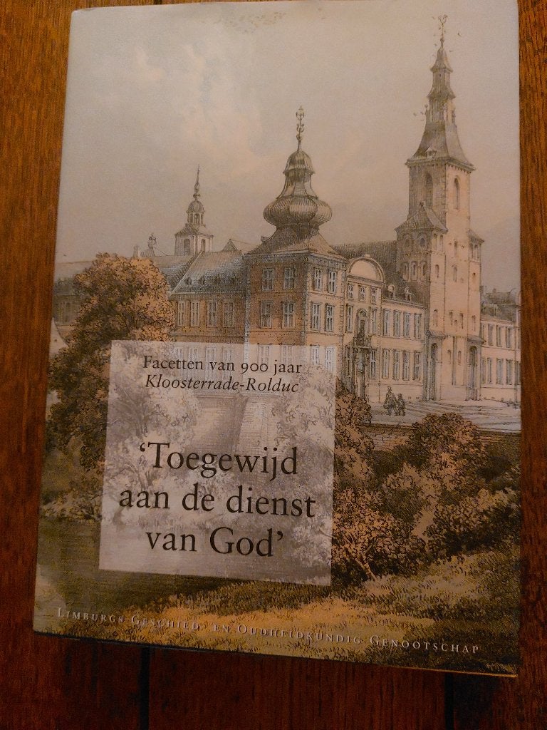 Facetten van 900 jaar KLOOSTERRADE ROLDUC+ ROLDUC 1843-1943, Boeken, Geschiedenis | Stad en Regio, Ophalen of Verzenden, 20e eeuw of later