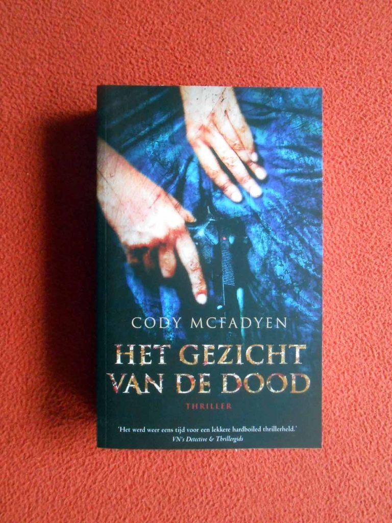 Cody McFadyen 2: Het gezicht van de dood, Boeken, Ophalen of Verzenden, Nieuw