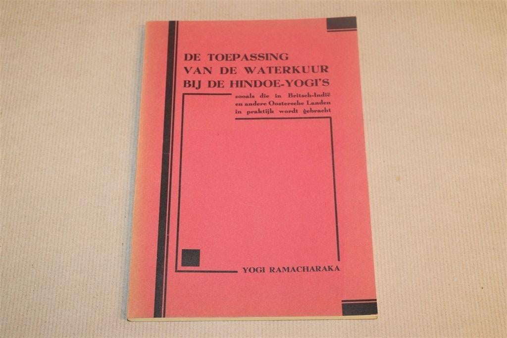 Waterkuur bij de Hindoe-Yogi\'s — Ramacharaka Vintage 1932, Ophalen of Verzenden, Gelezen, Overige onderwerpen, Achtergrond en Informatie