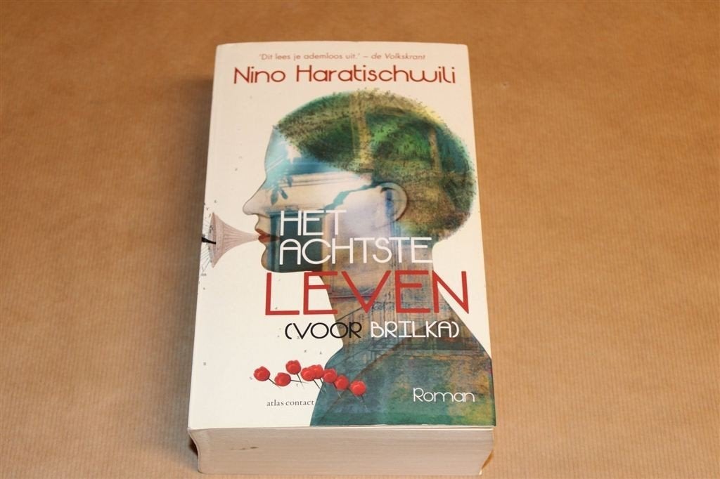 Het Achtste Leven [voor Brilka] — Haratischwili — Roman, Ophalen of Verzenden, Gelezen