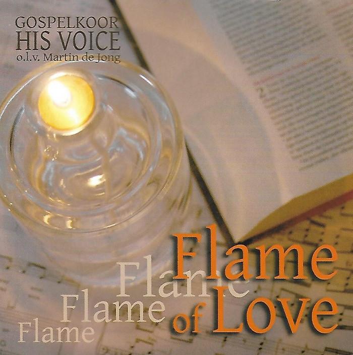 SALE--CD GOSPELKOOR HIS VOICE - Flame of love >NIEUW, Verzenden, Nieuw in verpakking, Gospel