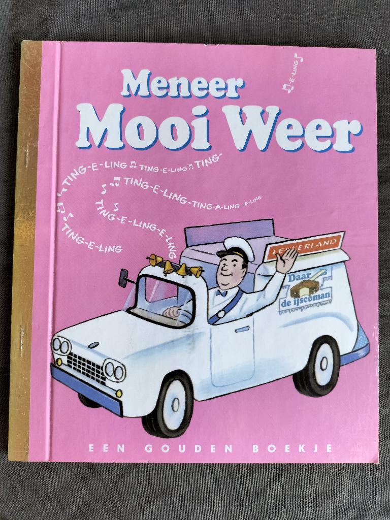 Meneer Mooi Weer / een gouden boekje, Fictie algemeen, Jongen of Meisje, Zo goed als nieuw, Gouden boekje