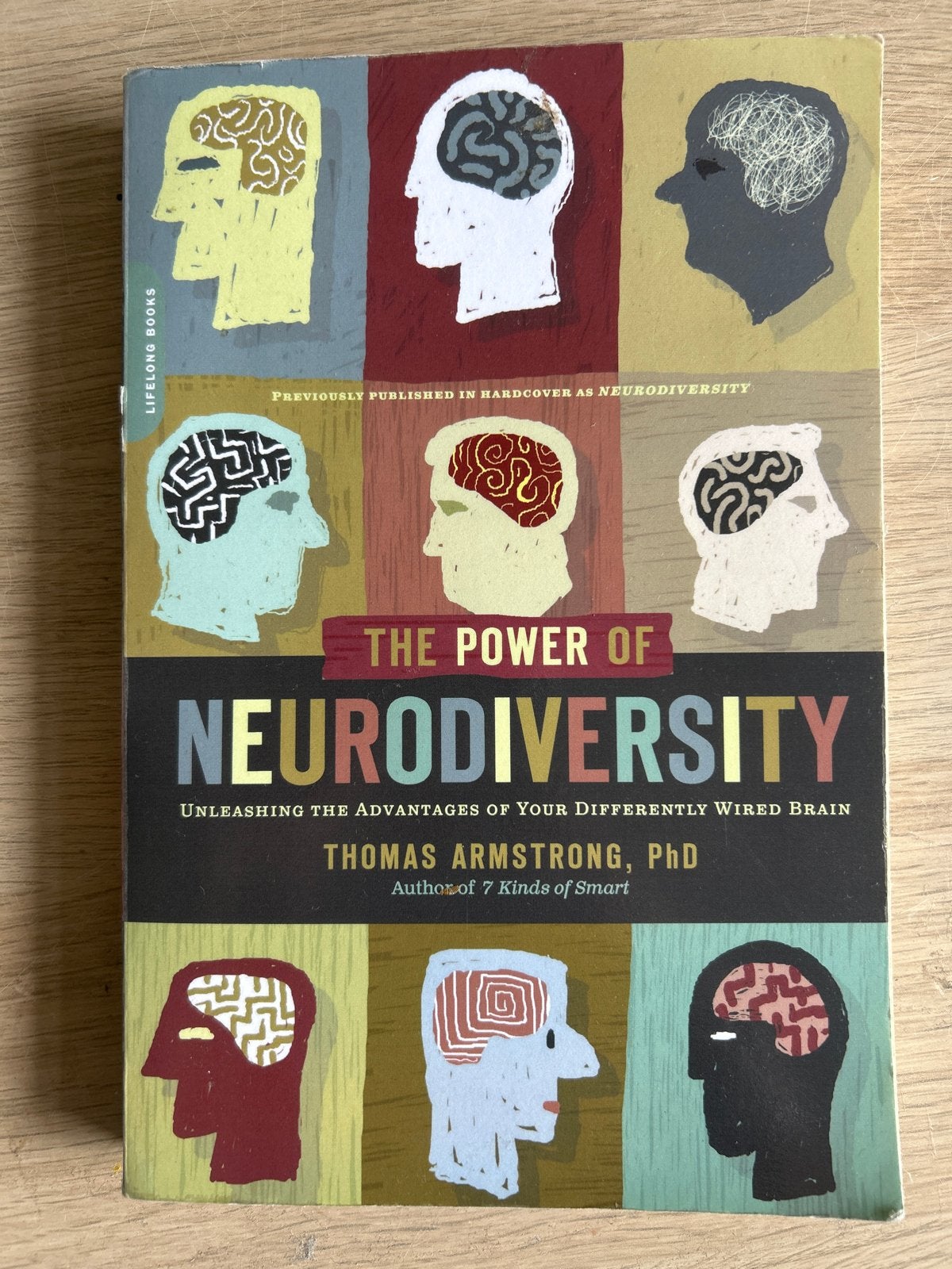 The Power of Neurodiversity - Thomas Armstrong, PhD, Ophalen of Verzenden, Gelezen, Functieleer of Neuropsychologie