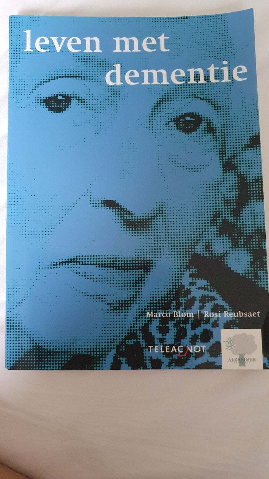 Leven met Dementie - Handboek voor Patiënten en Verzorgers, Boeken, Ophalen of Verzenden, Zo goed als nieuw, Ziekte en Allergie