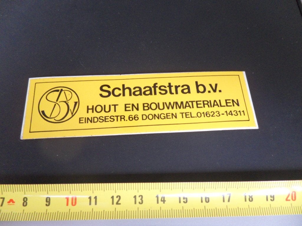 sticker Dongen SCHAAFSTRA BV hout en bouwmaterialen *, Verzamelen, Ophalen, Zo goed als nieuw