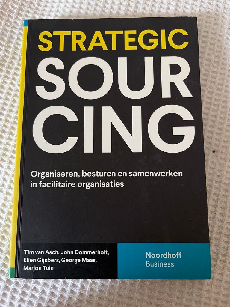 Strategic Sourcing: Organiseren, besturen en samenwerken, Boeken, Economie, Management en Marketing, Zo goed als nieuw, Management