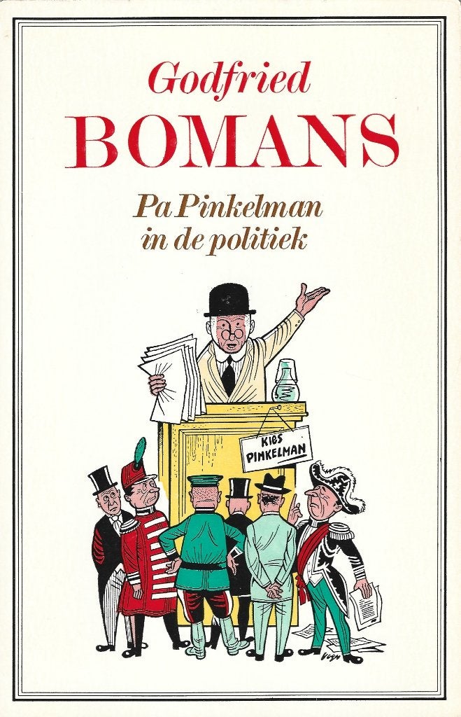 Pa Pinkelman in de politiek, Boeken, Godfried Bomans – Carol Voges: tekening omslag en in de tekst, Ophalen of Verzenden, Zo goed als nieuw