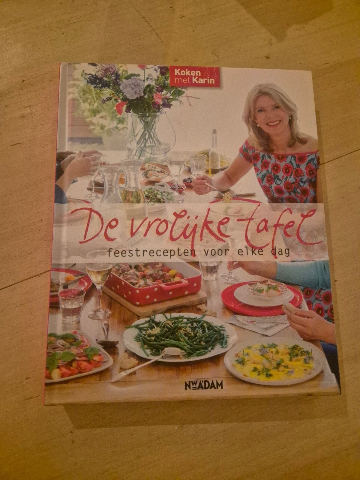 Karin Luiten - De vrolijke tafel, Karin Luiten, Ophalen of Verzenden, Zo goed als nieuw, Frankrijk
