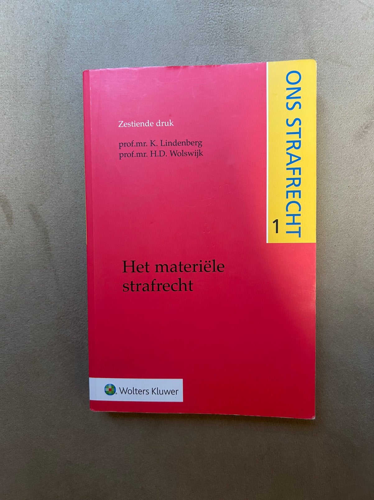 H.D. Wolswijk - Het materiële strafrecht, Ophalen of Verzenden, Zo goed als nieuw, H.D. Wolswijk; K. Lindenberg, Natuurwetenschap