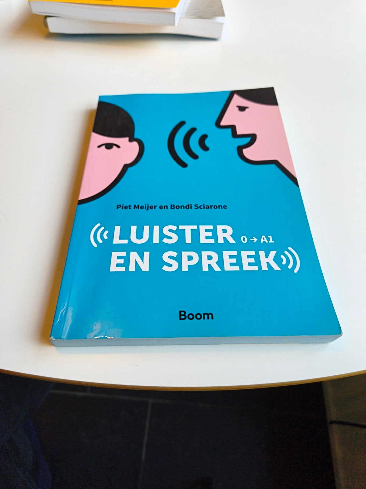Luister en Spreek 0  A1 - Taalcursus Nederlands, Boeken, Non-fictie, Nederlands, Ophalen of Verzenden, Zo goed als nieuw