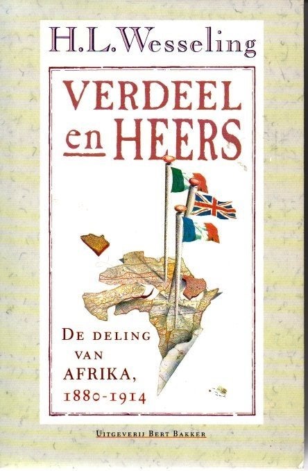 Verdeel en Heers: De Deling van Afrika, 1880-1914, Gelezen, Afrika, 19e eeuw, Ophalen of Verzenden