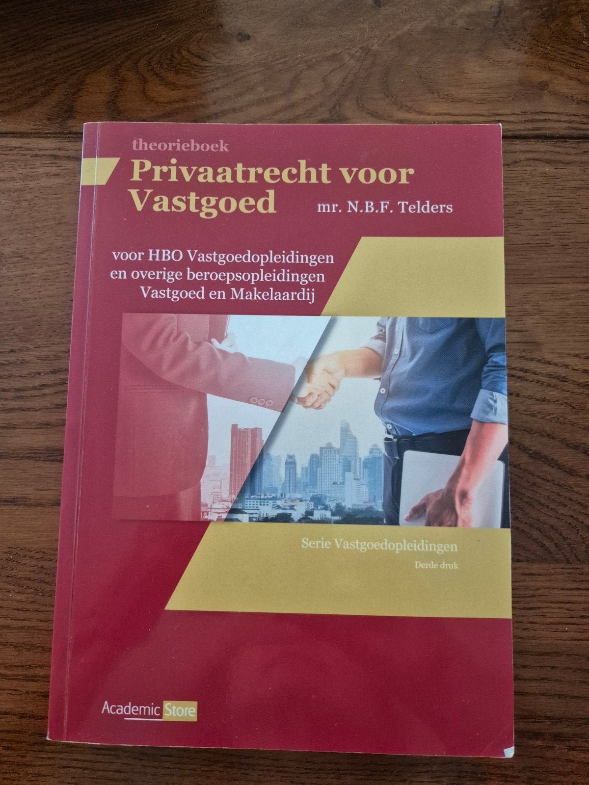 Privaatrecht voor Vastgoed - HBO Vastgoedopleidingen, Zo goed als nieuw, Mr. N.B.F. Telders, Gamma, HBO