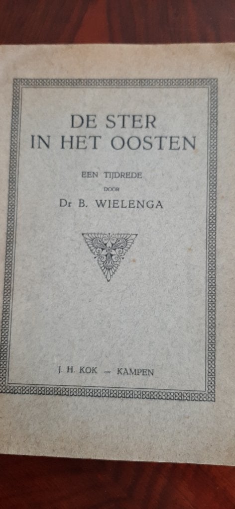 De Ster in het Oosten, dr.B. Wielenga, Ophalen of Verzenden, Gelezen, Christendom | Protestants