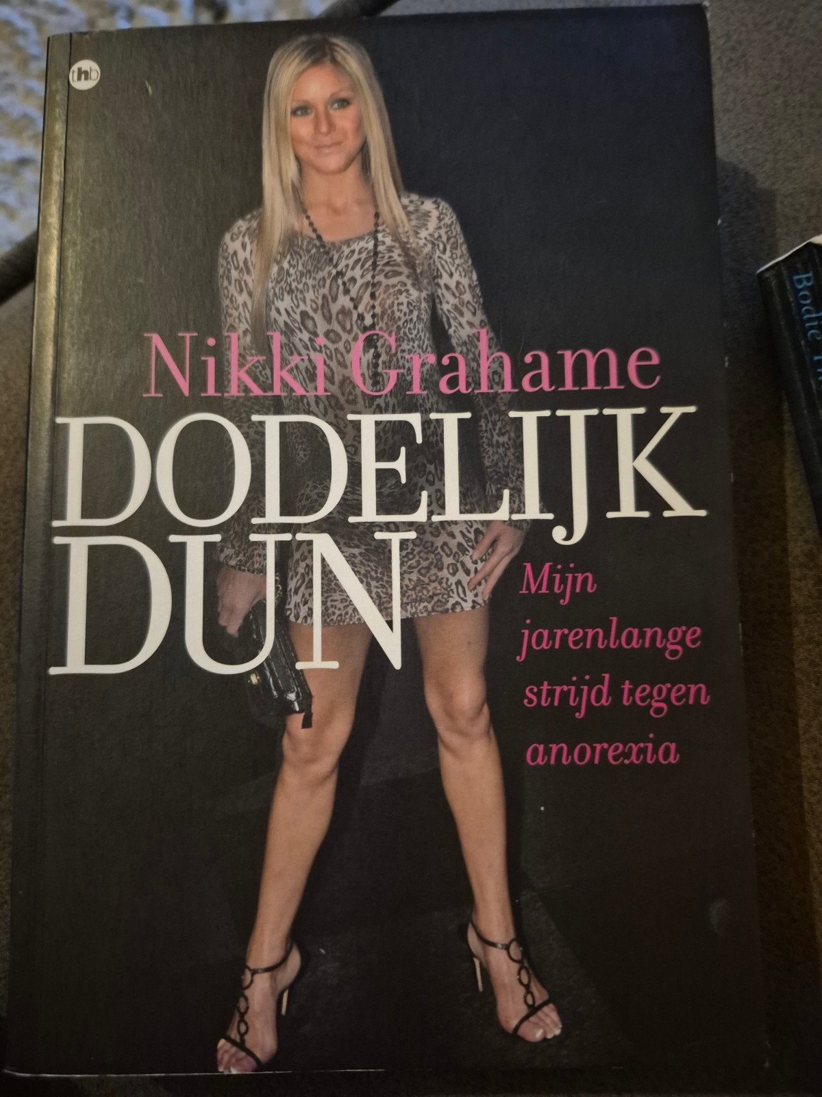 Nikki Grahame - Dodelijk dun, Boeken, Ophalen of Verzenden, Gelezen, Nikki Grahame