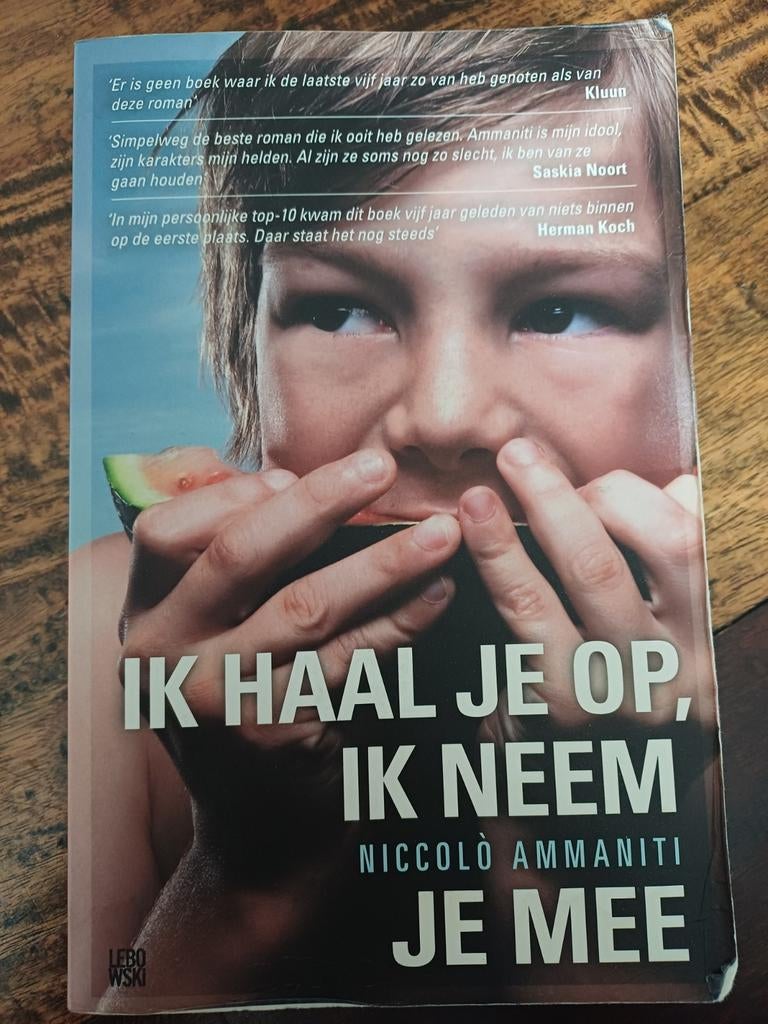 Niccolò Ammaniti - Ik haal je op, ik neem je mee, Ophalen of Verzenden, Zo goed als nieuw, Niccolò Ammaniti