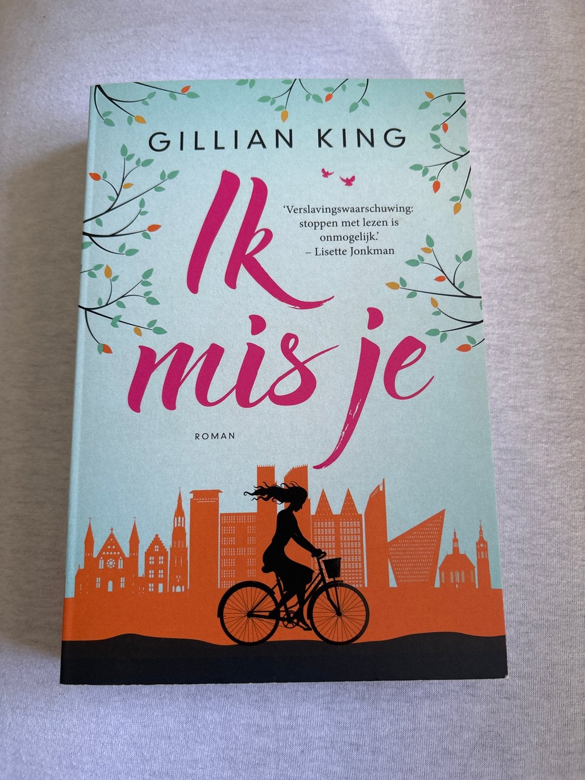 Ik mis je - Gillian King (Roman), Ophalen of Verzenden, Zo goed als nieuw