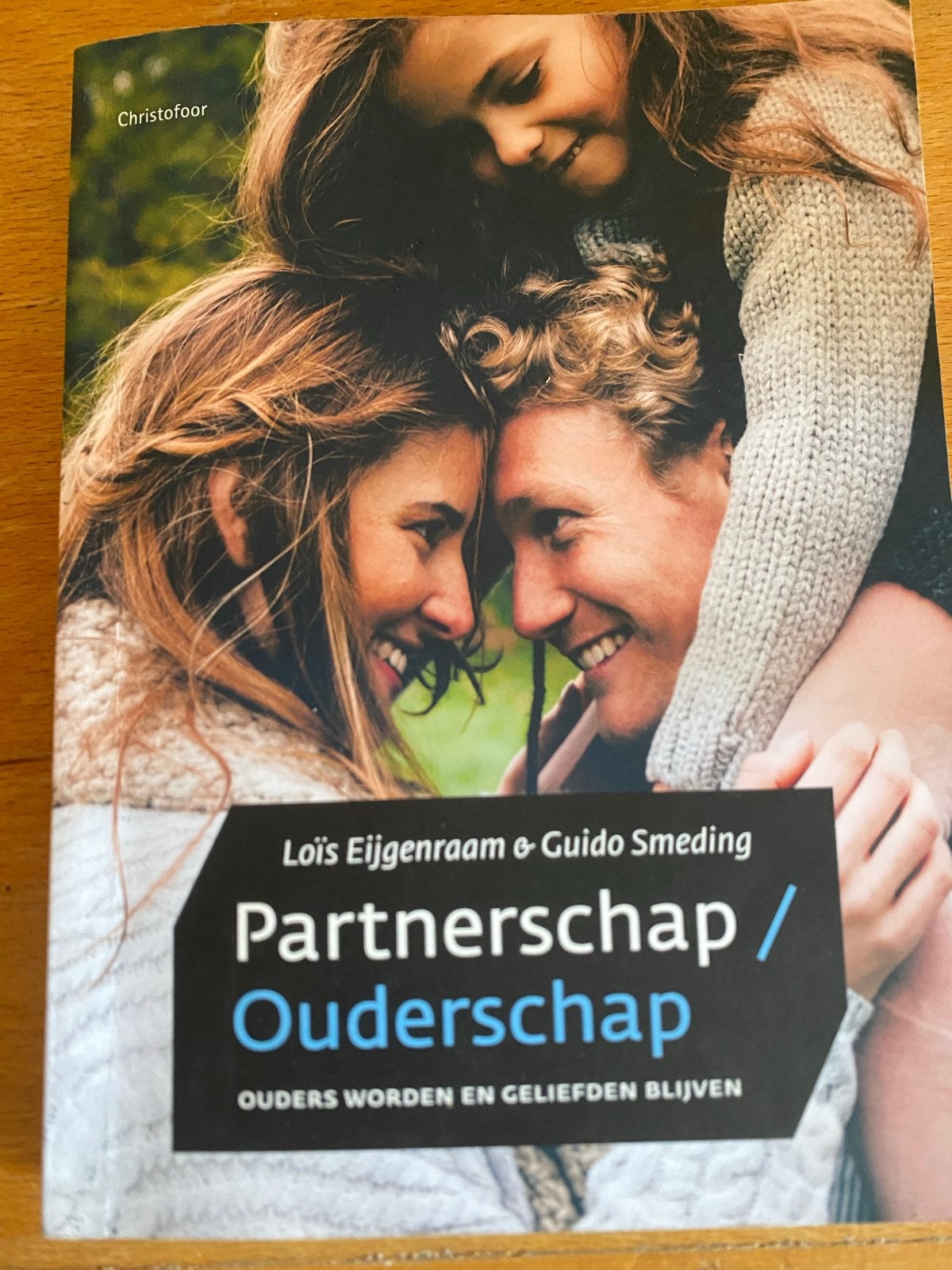 Partnerschap / Ouderschap: Ouders worden en geliefden blijve, Boeken, Ophalen of Verzenden, Zo goed als nieuw, Zwangerschap en Bevalling