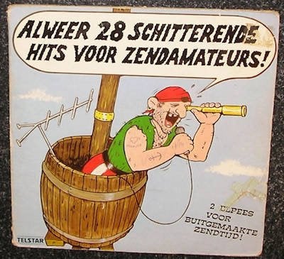 Alweer 28 Schitterende Hits Voor Zendamateurs! 1981 LP2323, Cd's en Dvd's, Gebruikt, Overige genres, Ophalen of Verzenden, 12 inch