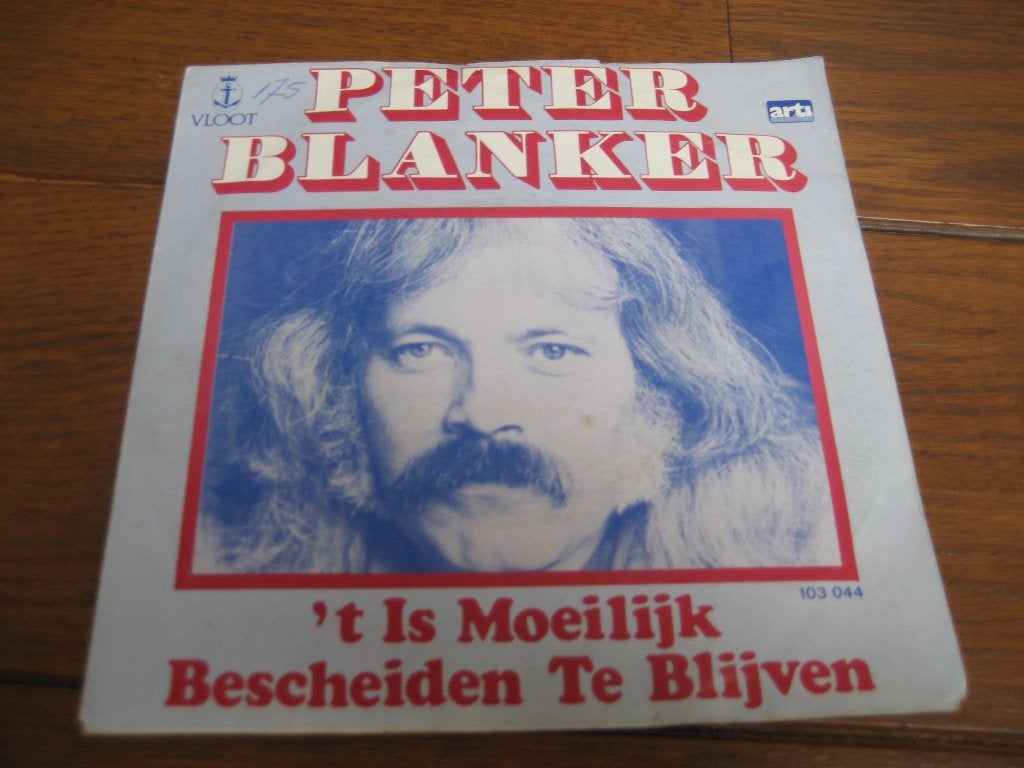 Peter blanker moeilijk bescheiden te blijven, Cd's en Dvd's, Vinyl Singles, Ophalen of Verzenden, Zo goed als nieuw, 7 inch, Nederlandstalig