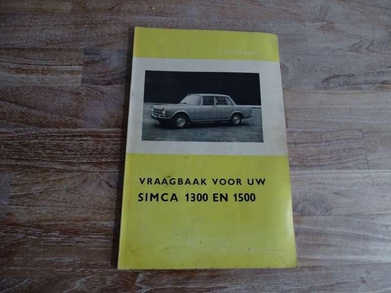Simca 1300 - 1500 Vraagbaak Werkplaatshandboek Nederlands, Verzenden, Gelezen, Overige merken