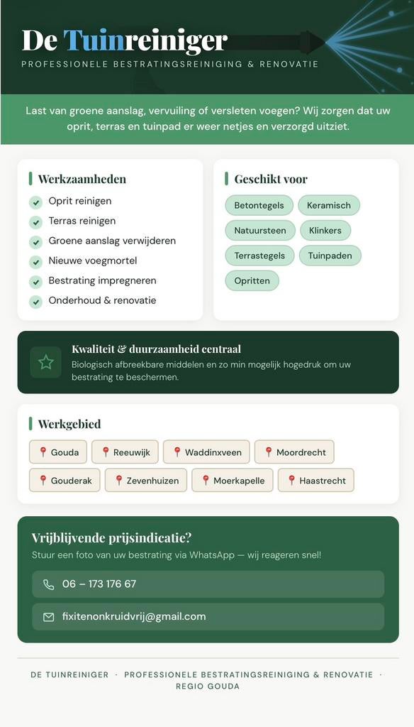De Tuinreiniger. Wilt u een stralend terras of oprit?, Diensten en Vakmensen, Tuinmannen en Stratenmakers, Tuinonderhoud of Snoeiwerk