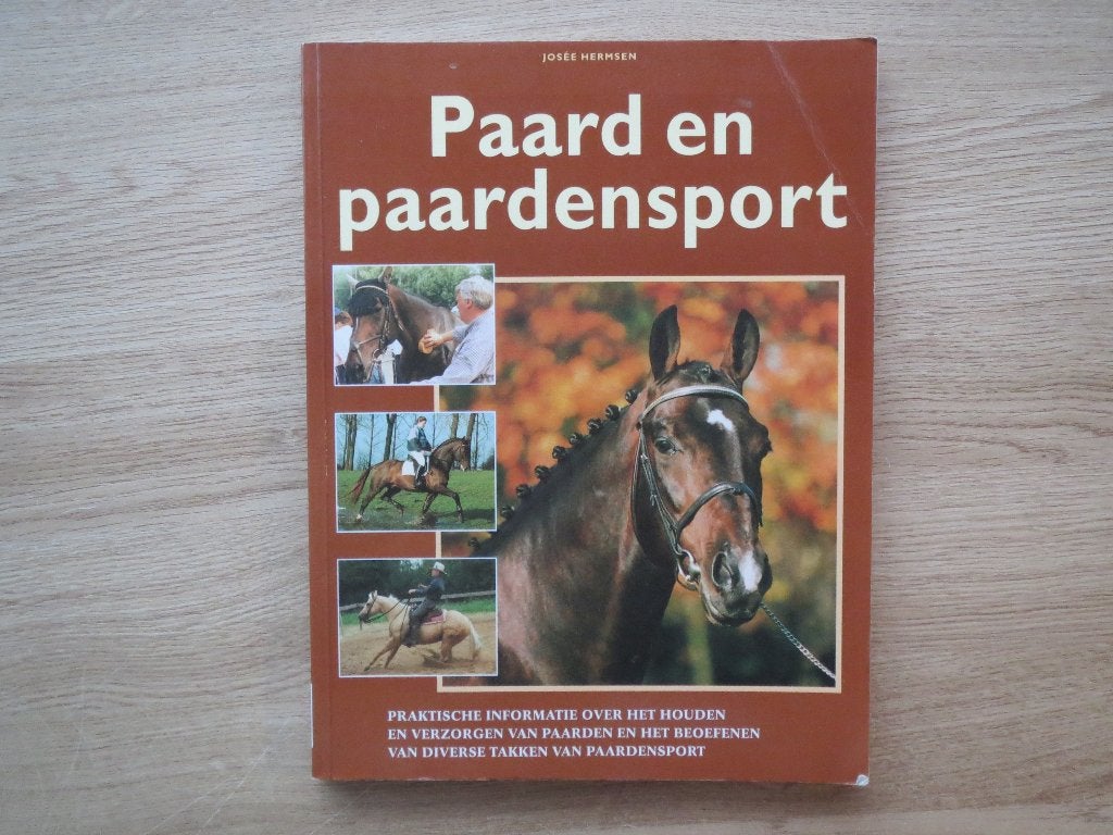 Paard en paardensport  door Josee Hermsen, Ophalen of Verzenden, Gelezen, Paarden of Pony's