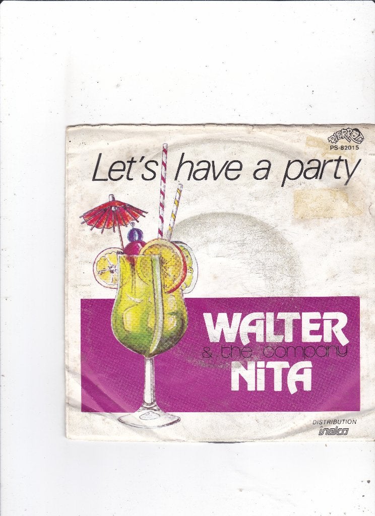Single Walter Nita - Let's have a party, Cd's en Dvd's, Vinyl Singles, Ophalen of Verzenden, Gebruikt, 7 inch, Pop