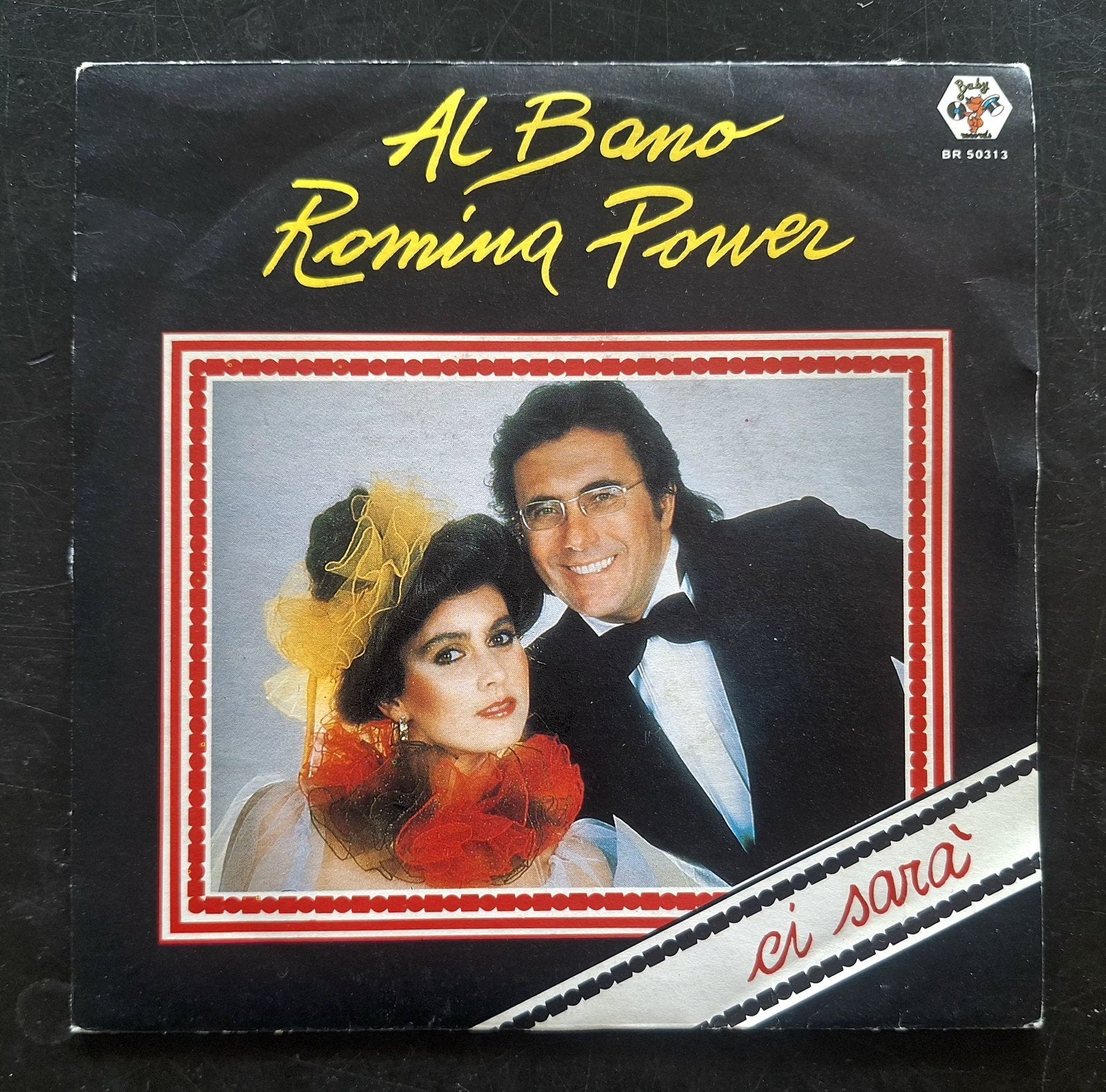 7"/SINGLE  AL BANO & ROMINA POWER - Ci Sarà, Cd's en Dvd's, Ophalen of Verzenden, Gebruikt, Pop